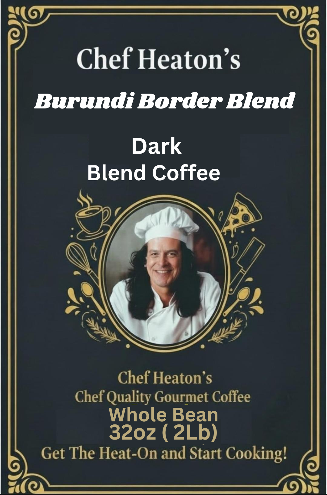 Chef Heaton's 32oz Specialty Coffee — Whole Bean or Ground