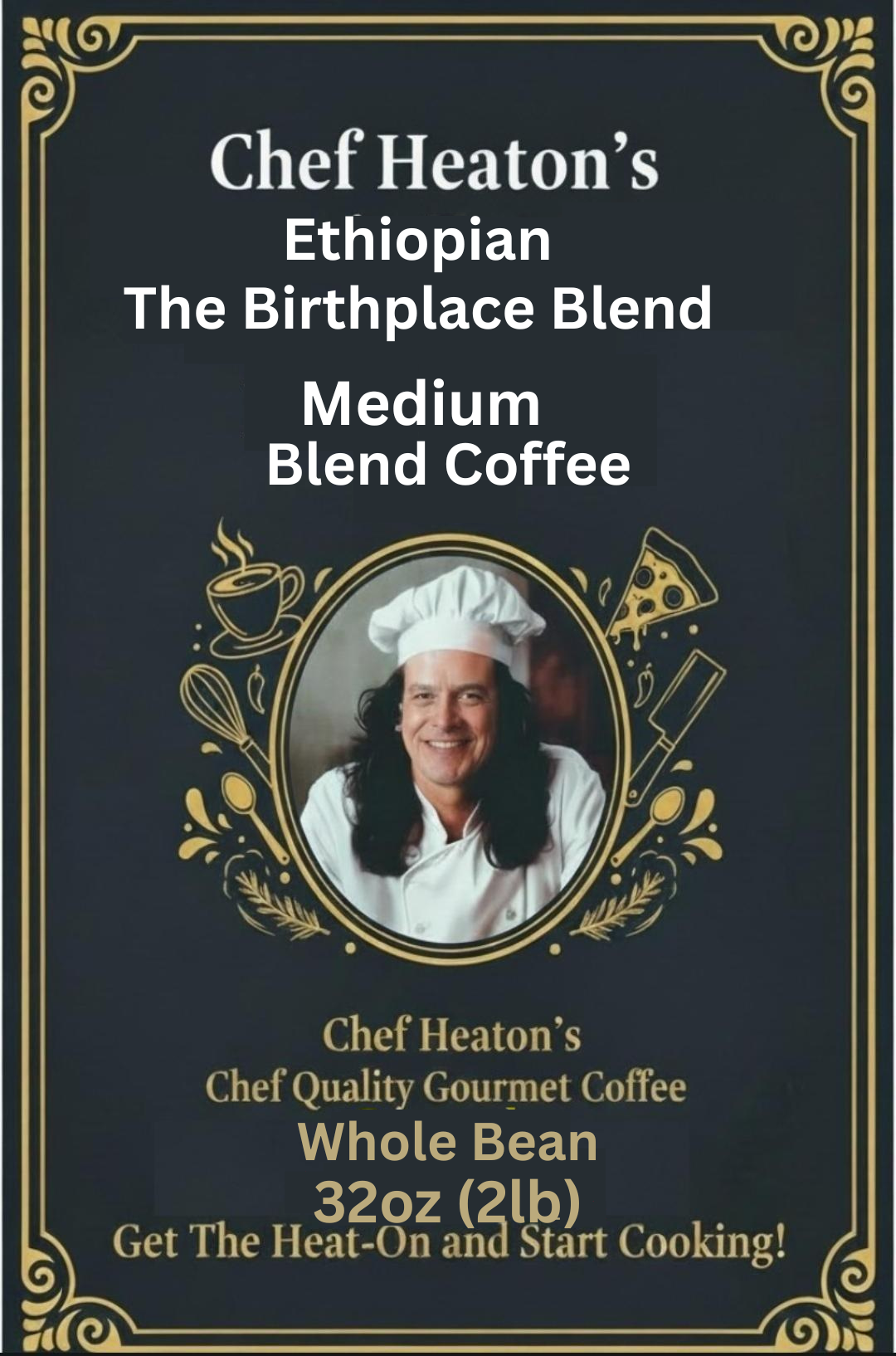 Chef Heaton's 32oz Specialty Coffee — Whole Bean or Ground
