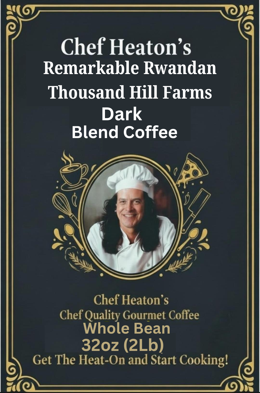 Chef Heaton's 32oz Specialty Coffee — Whole Bean or Ground