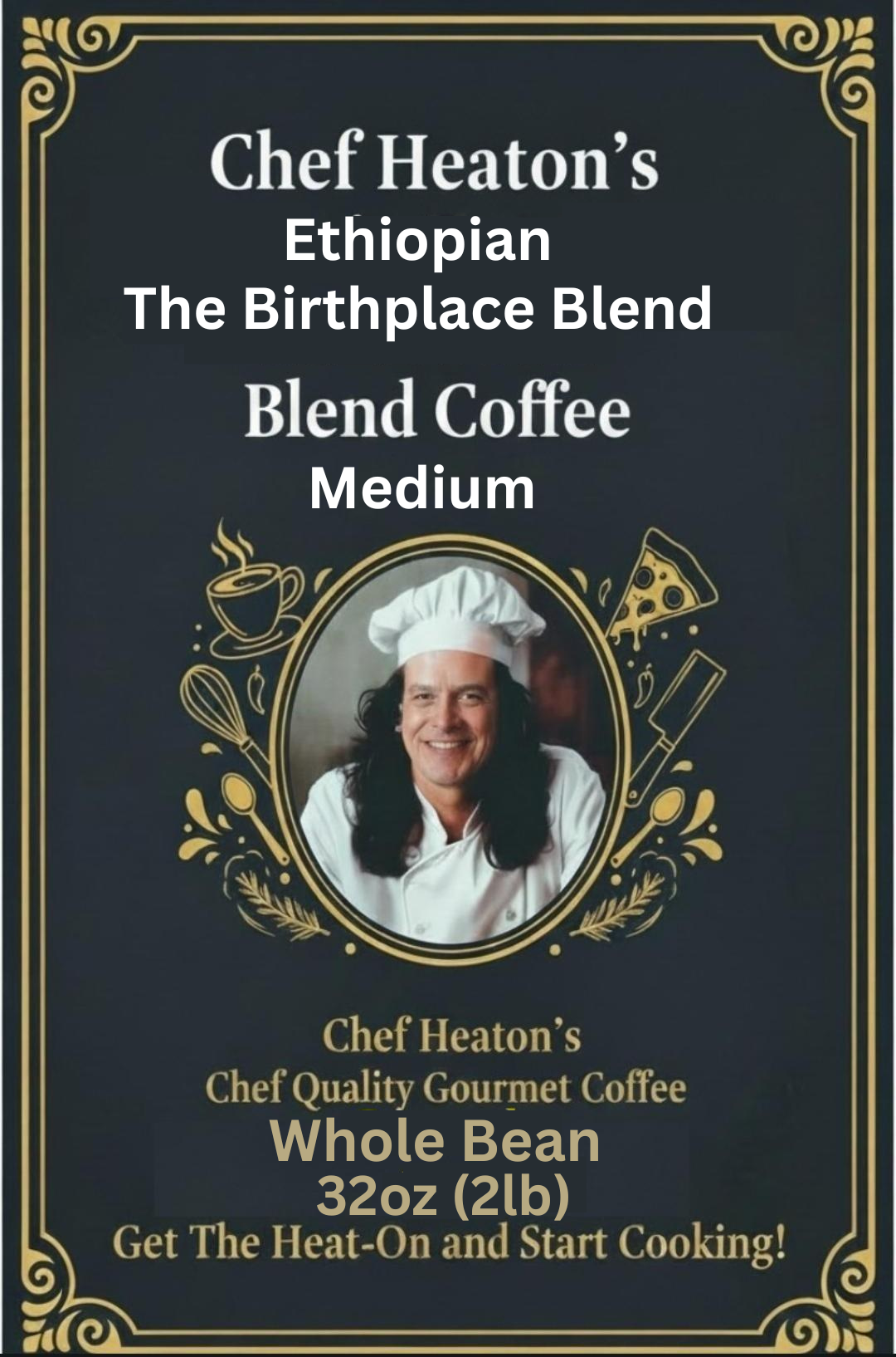 Chef Heaton's 32oz Specialty Coffee — Whole Bean or Ground