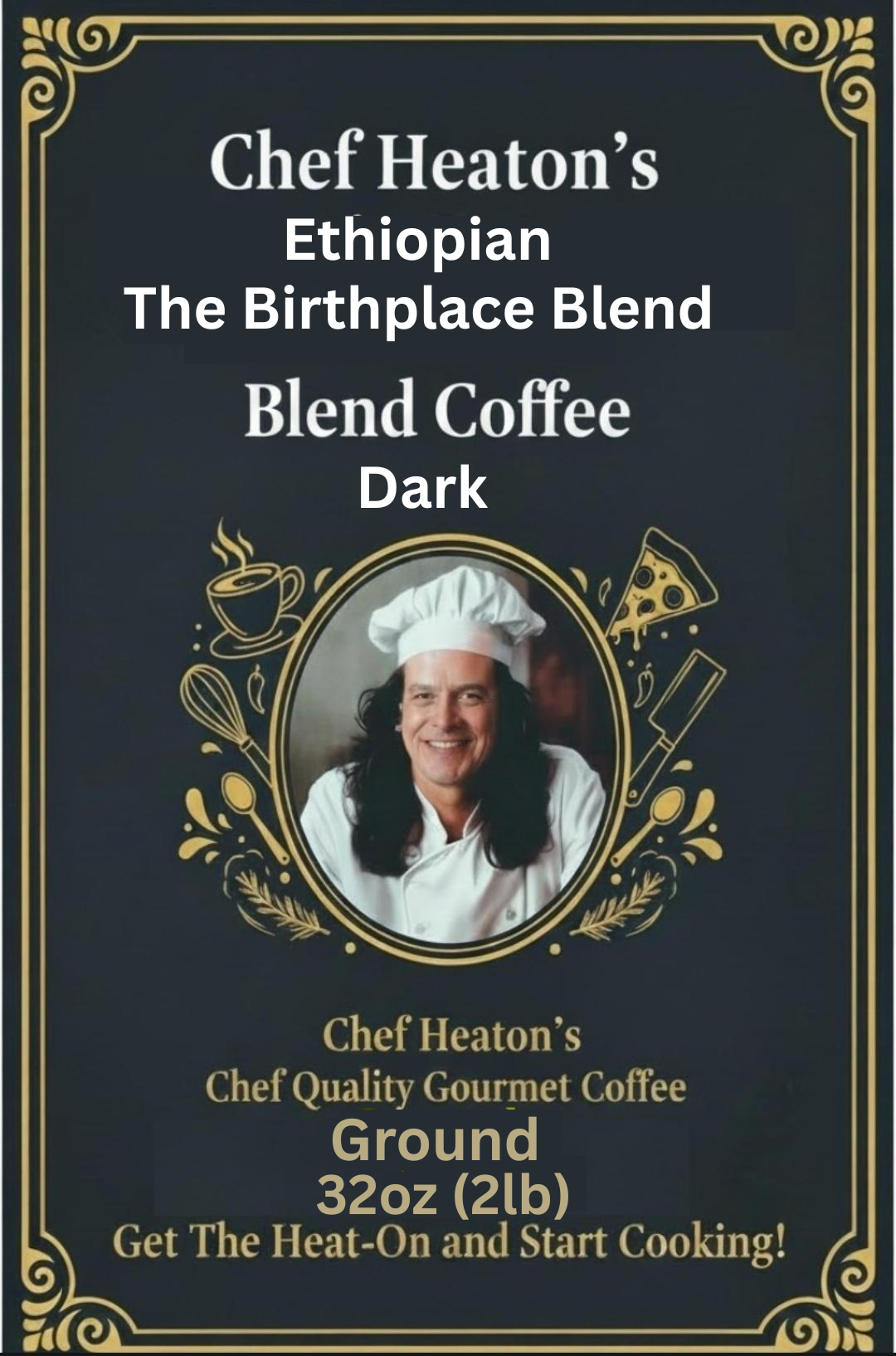 Chef Heaton's 32oz Specialty Coffee — Whole Bean or Ground